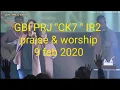GbI PRJ CK7 praise \u0026 worship 9sep 2020