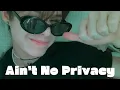 Download Lagu [Trainee A] 'Ain't No Privacy' MV (Re-Upload)