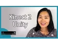 Setup XBOX Kinect 2 with Unity 3D on Windows 10