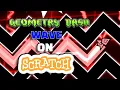 Geometry Dash Wave Gamemode Scratch Tutorials