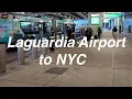 Laguardia Airport LGA to Manhattan NYC Cheap and Easy