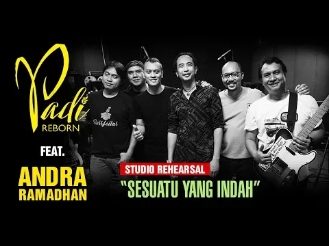 Download MP3 Momen Langka!! Padi Reborn ft. Andra - Sesuatu Yang Indah