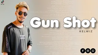 kelwiz gun shot sinhala rap new sinhala rap song kelwiz rap