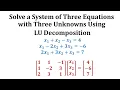 Solve a System of Linear Equations Using LU Decomposition