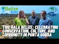 TIDE Gala Belize Celebrating Conservation Culture Community in Punta Gorda Belize Talk Radio