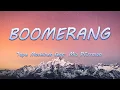 Download Lagu Boomerang - Tape Machines feat. Mia Pfirrman | Lyrics / Lyric Video
