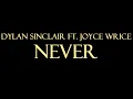 Dylan Sinclair ft. Joyce Wrice - Never Instrumental
