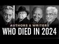 Obituary Famous Authors WE LOST in 2024