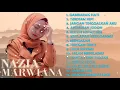 Download Lagu NAZIA MARWIANA  FULL ALBUM  💛 Lagu Pop Terbaru Terpopuler Hits 2020