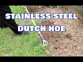 Berry Bird Dutch Hoe pretty cool all purpose garden and yard tool