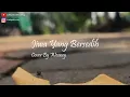 Download Lagu [LIRIK] Menangislah Kan kau juga manusia | Jiwa Yang Bersedih - Cover By Weswey