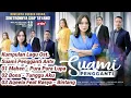 Download Lagu Kumpulan Full Album Lagu Ost. Suami Pengganti Antv #purapuralupa #tungguaku #bintang #soundtrack