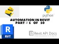 AUTOMATION IN REVIT PART 1 OF 10 Revit Revit API PyRevit Python