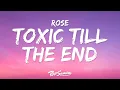 Download Lagu ROSÉ - toxic till the end (Lyrics)