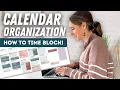 How I Organize My Google Calendar The Best Time Blocking App for Scheduling Productivity