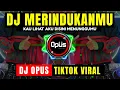 Download Lagu DJ MERINDUKANMU DASH UCIHA TERBARU FULL BASS - DJ Opus