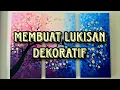 Download Lagu MEMBUAT LUKISAN DEKORATIF UNTUK INTERIOR MODERN