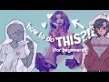 If You re A Beginner Artist WATCH THIS