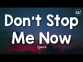 Queen - Don't Stop Me Now [Lyrics]