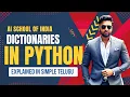 Day 6 Dictionaries concept explained in Simple Telugu Python concepts explained in simple Telugu