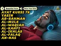 Download Lagu MUROTTAL MERDU Pengantar Tidur AL KAHFI, AL MULK, AR RAHMAN, YASIN, AL WAQIAH | Alaa aqel