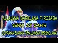 Download Lagu NEW!!! ALLAHUMA BARIKLANA FI RAJABA (DOA BULAN RAJAB) VERSI AZ ZAHIR 2019