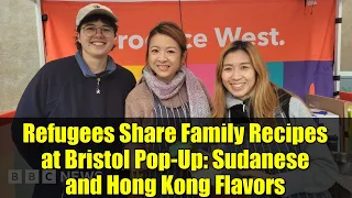 پناهندگان در بریستول دستور پخت های خانوادگی خود را به اشتراک می گذارند طعم های سودانی و هنگ کنگی 