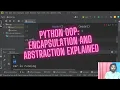 Python for Beginners Tutorial OOP Programming - Understanding Encapsulation and Abstraction