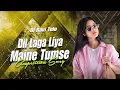 Download Lagu Dj SarZen Personal Song Dil Laga Liya Maine Tumse Pyar Karke ( Edm Vibration Bass Mix)Dj Radhika