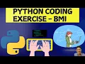 Python Coding Exercise Python Tutorial for Beginners round and int Functions Explained