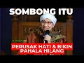 Download Lagu WASPADA‼️ Sombong tanpa Sadar, Bisa Bikin Semua Pahala Kita Hilang tanpa Sisa! | Buya Yahya