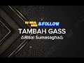 Download Lagu DJ ACARA 2023-_-TAMBAH GASS-_-RMX(Risal-Sumasagha) ♨