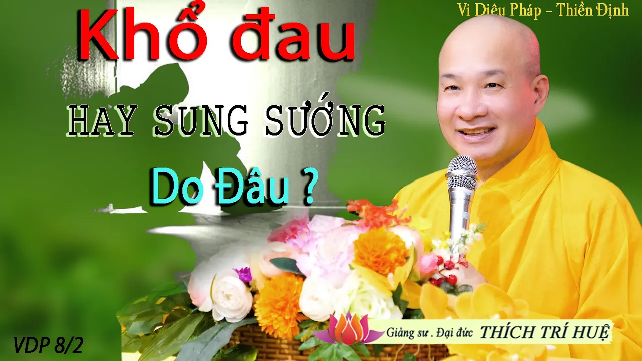 Quả báo Khổ Đau hay Sung Sướng trong đời (Nên Biết - Rất hay) Thích Trí Huệ -Tâm quả vô nhân VDP 8/2