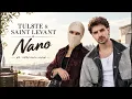 Nano -TUL8TE & Saint Levant I تووليت، ساينت ليفانت - نانو ❤️Trend Arabic Songs 2026🎧Arabic Pop Hits