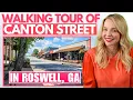 Roswell Georgia - Canton Street Walking Tour Best Things To Do 2024