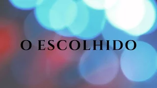 Download O Escolhido - Ministério Nova Aliança (Lyric Vídeo) MP3