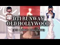 DTI RUNWAY OLD HOLLYWOOD