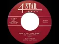 1st RECORDING OF: Don’t Let The Stars Get In Your Eyes - Slim Willet (1952) (#1 C&W hit)