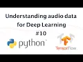 10 - Understanding data for deep learning