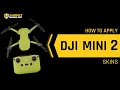 How to apply DJI Mini 2 Skins Gadgetshieldz