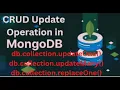 MongoDB CRUD Update Operation Update Change Replace Documents into Collections in Hindi 07