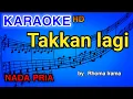 Download Lagu TAKKAN LAGI - Nada Pria | KARAOKE HD by Rhoma Irama