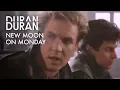 Download Lagu Duran Duran - New Moon On Monday (Official Music Video)
