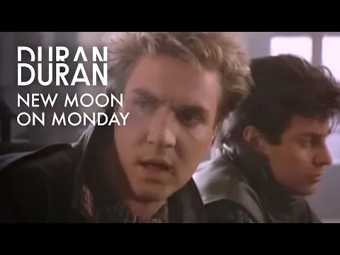 Download MP3 Duran Duran - New Moon On Monday (Official Music Video)