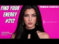 Find Your Energy 212 (Uplifting & Vocal Trance) | Craig Connelly, Mark Sherry, Will Rees