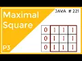 Coding Technical Interview - Maximal Square