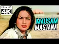 Download Lagu Mausam Mastana - 4K Video | Ranjeeta Kaur | Satte Pe Satta | Asha Bhosle | R.D. Burman