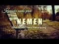 Download Lagu NEMEN, GILDCOUSTIC VERSI KERONCONG (KARAOKE NADA PRIA)