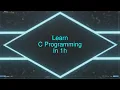 C Programming Tutorial in one Hour - Based Programming