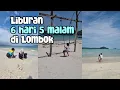Download Lagu LIBURAN DI LOMBOK 6 HARI 5 MALAM! Rekomendasi tempat wisata, kuliner \u0026 hotel di Lombok